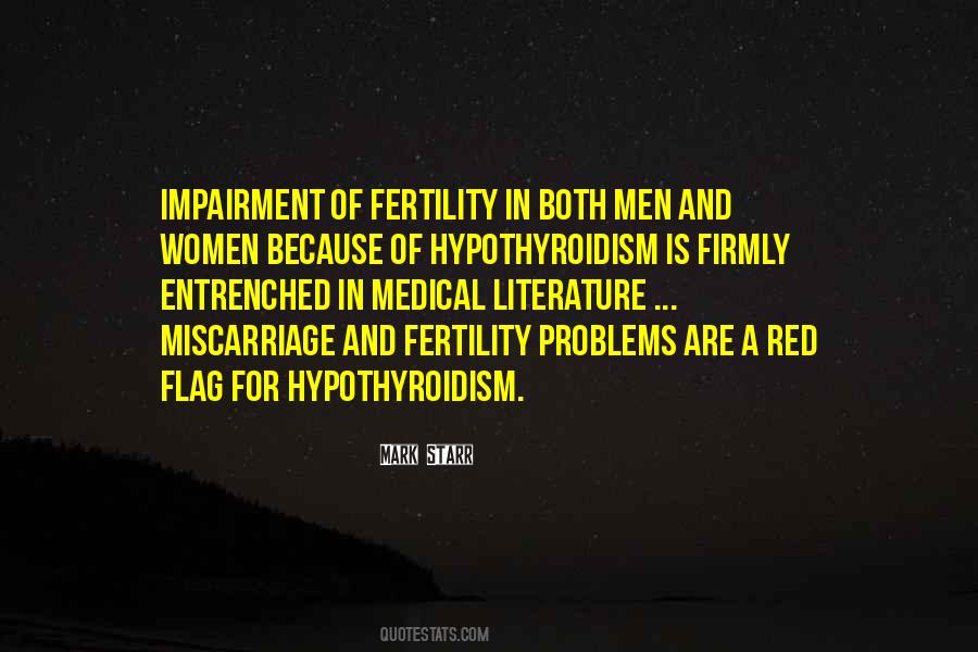 Having A Miscarriage Quotes #1363936
