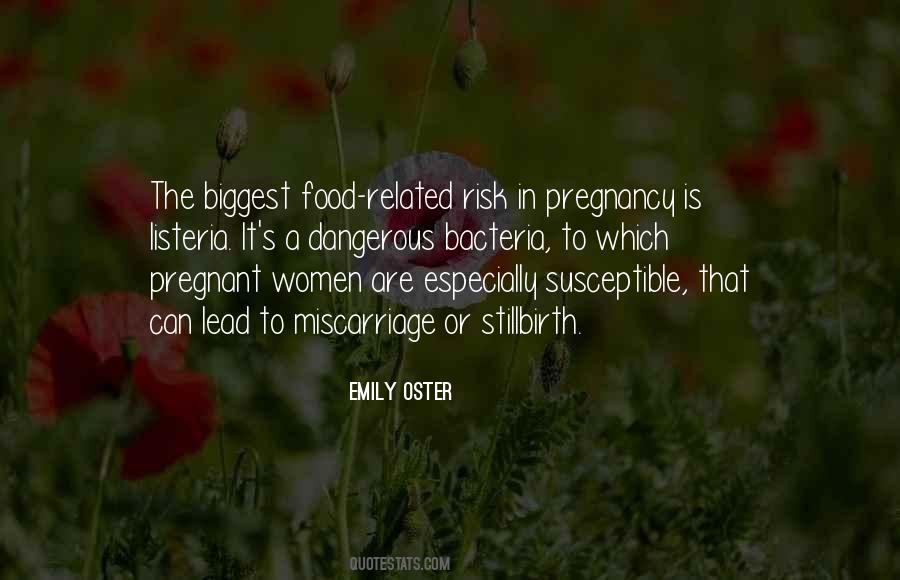 Having A Miscarriage Quotes #984885