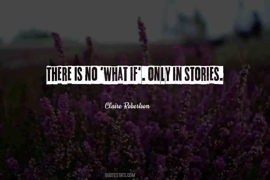 No What If Quotes #1210469