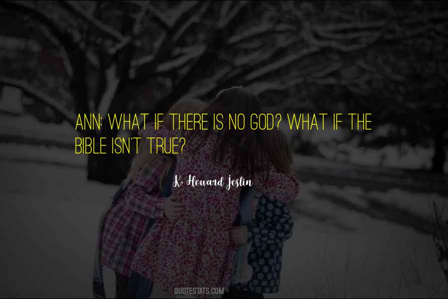 No What If Quotes #279814