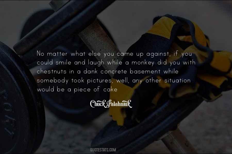 No What If Quotes #315413