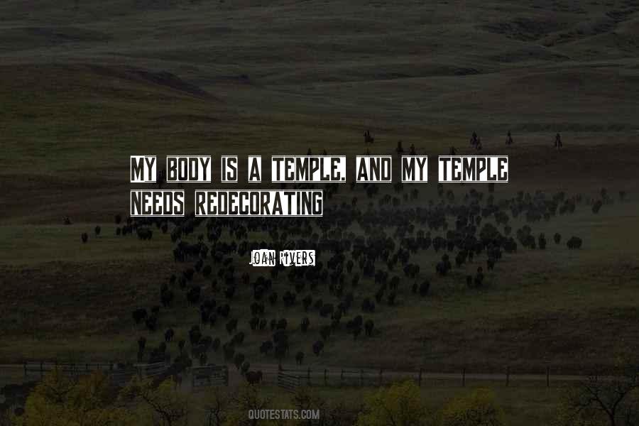 My Body Is A Temple Quotes #1453317