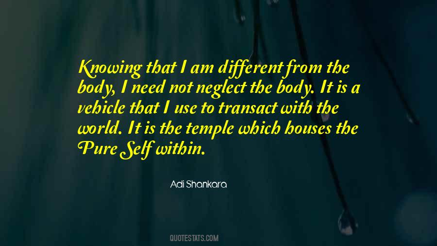 My Body Is A Temple Quotes #272606