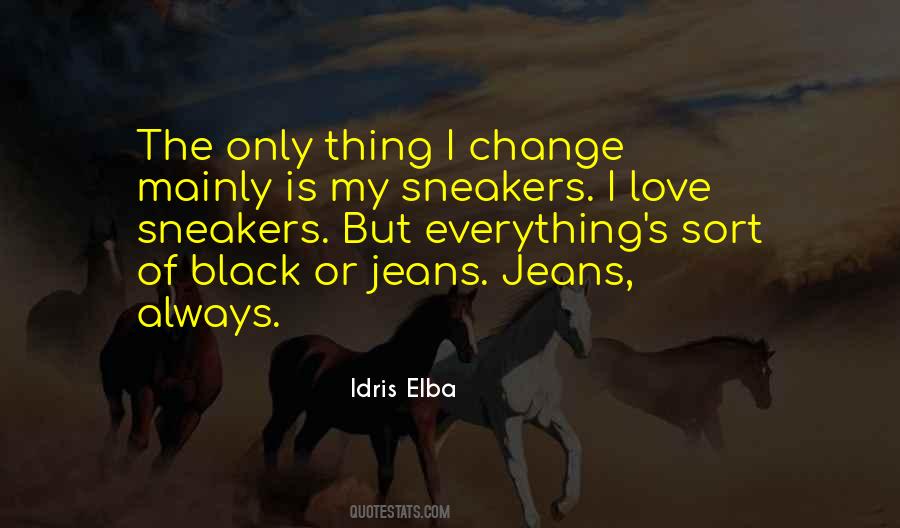 I Love Sneakers Quotes #1108493