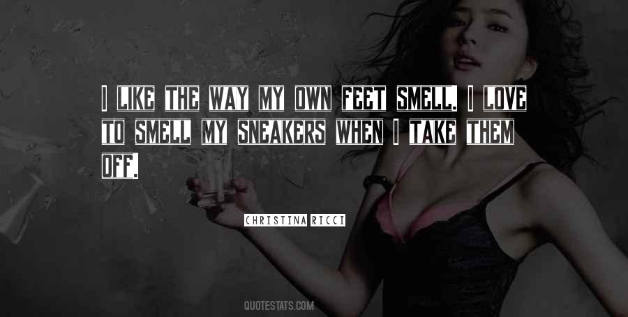 I Love Sneakers Quotes #281800