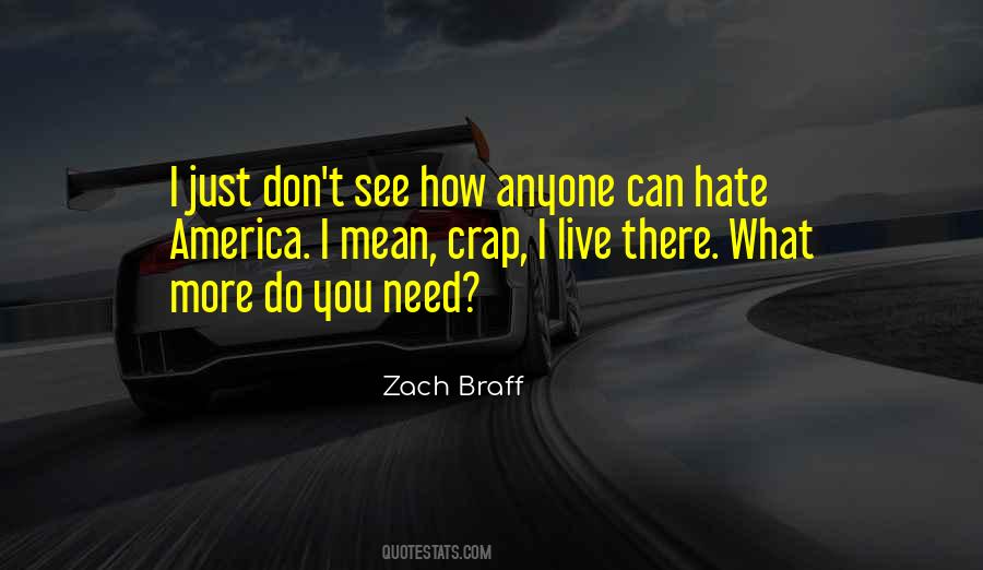 How Can I Hate You Quotes #1640081