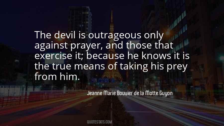 Devil Prayer Quotes #1384000