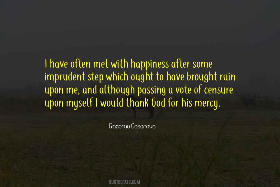 For His Happiness Quotes #415501