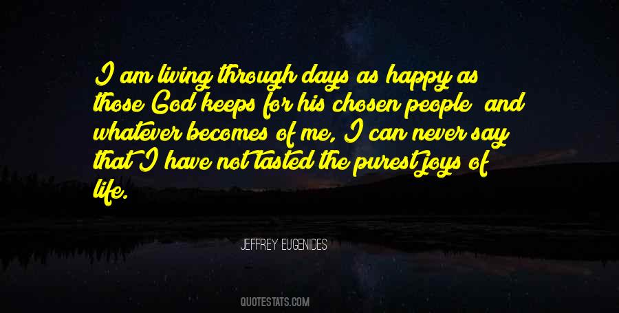 For His Happiness Quotes #817799