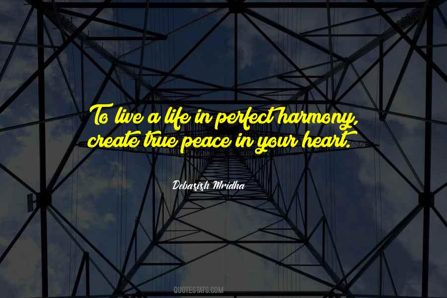 Quotes About Harmony In Life #601139