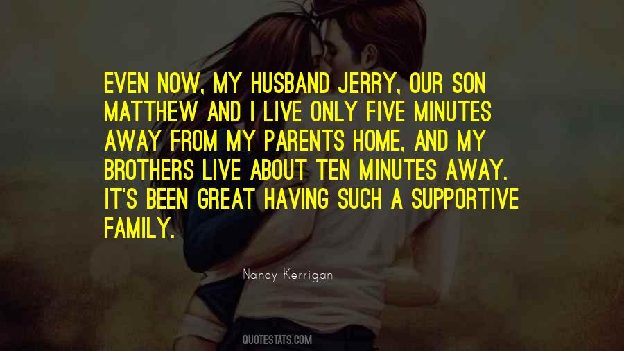 For Husband And Son Quotes #42804
