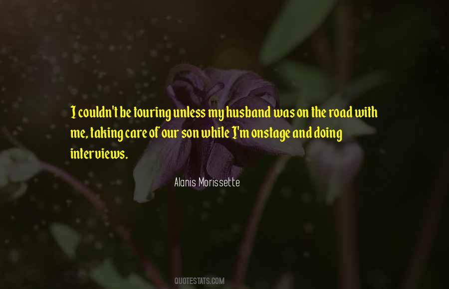 For Husband And Son Quotes #858598