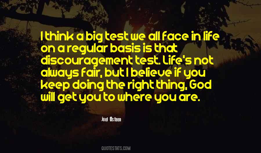You Are Doing The Right Thing Quotes #1393813