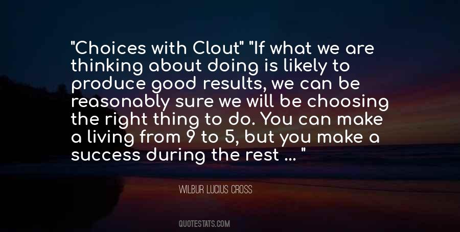 You Are Doing The Right Thing Quotes #935638