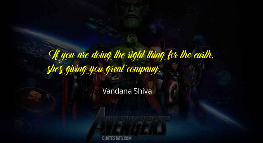You Are Doing The Right Thing Quotes #936007