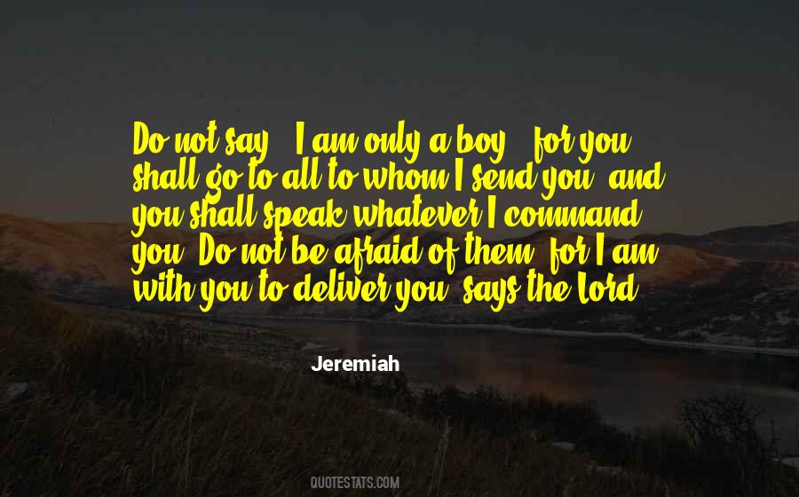 For I Am Quotes #1125643