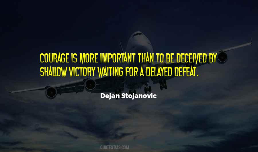 Courage Poetry Quotes #1558898
