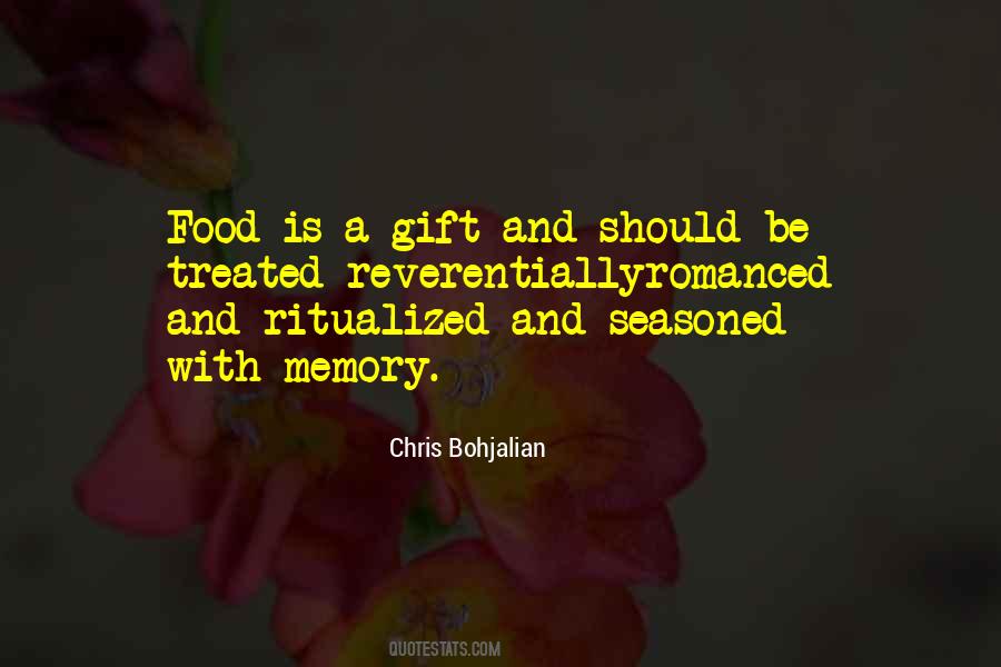 Gift Memory Quotes #1333761
