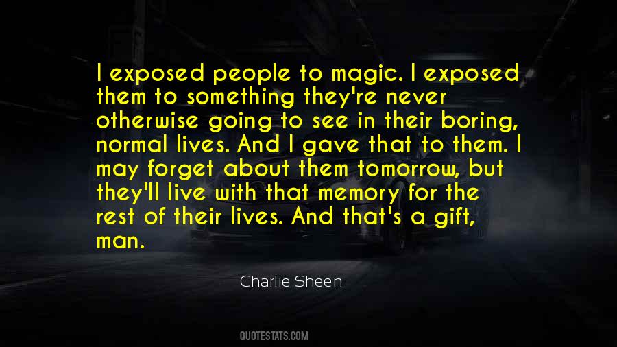 Gift Memory Quotes #1578517