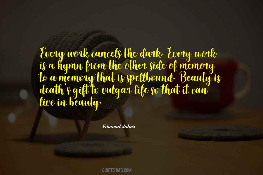 Gift Memory Quotes #556507
