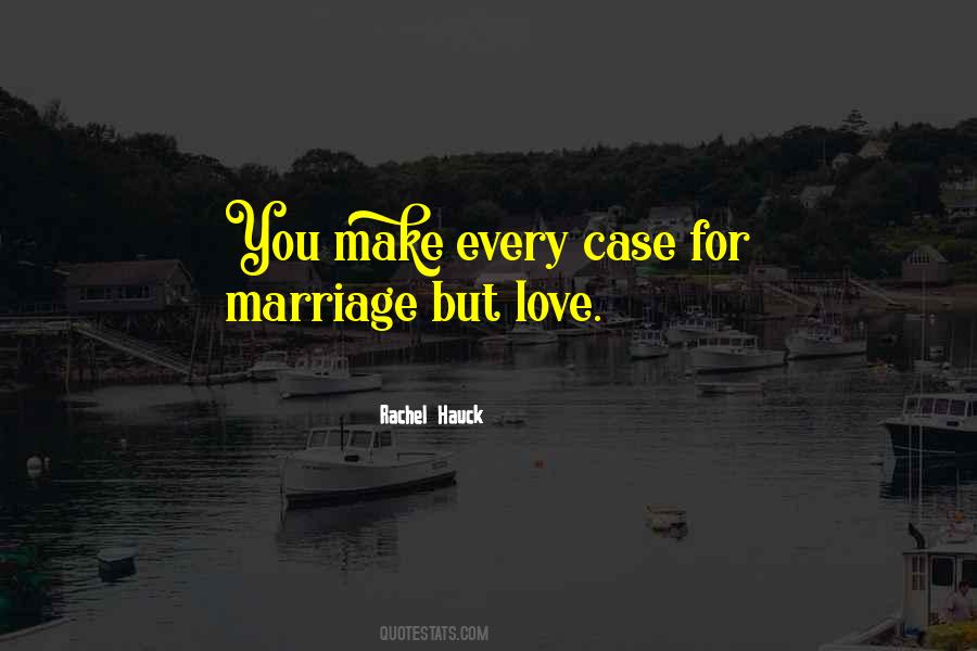 For Marriage Quotes #1006585