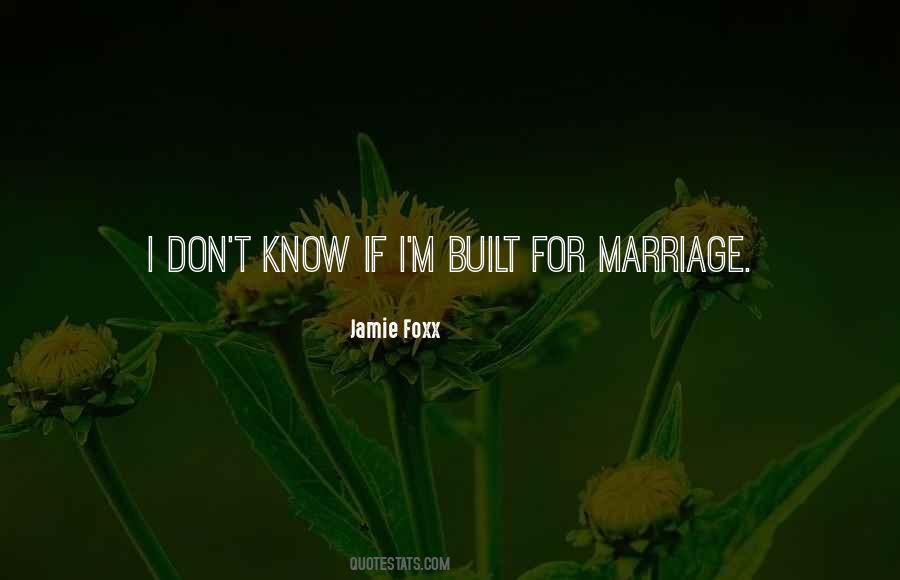 For Marriage Quotes #1407928