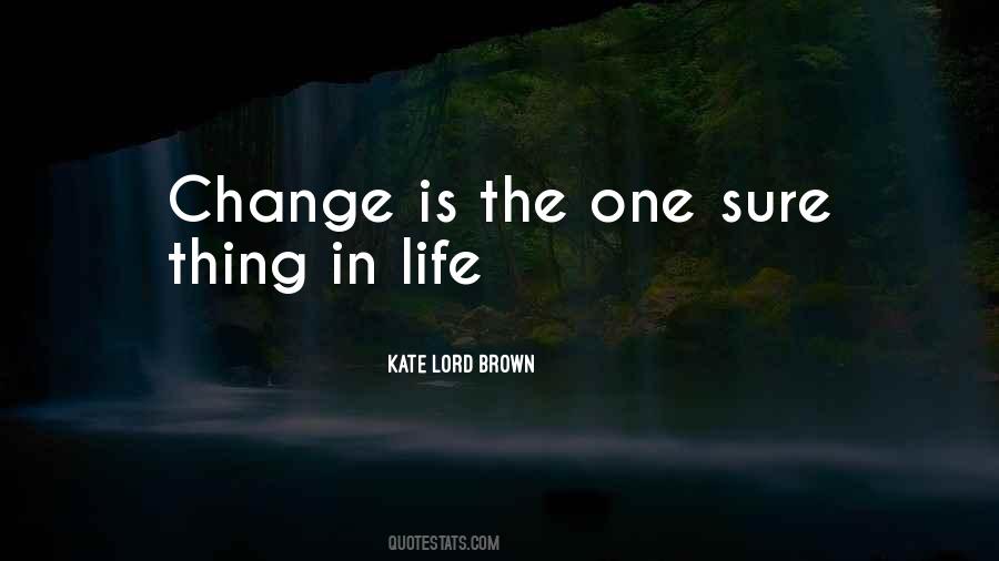 One Sure Thing Quotes #1112124