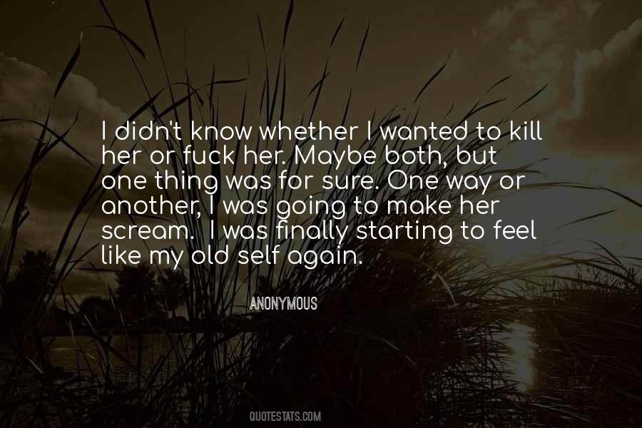 One Sure Thing Quotes #1570020