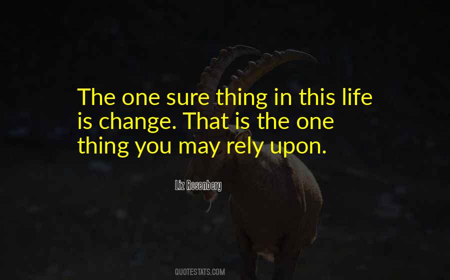 One Sure Thing Quotes #1814609