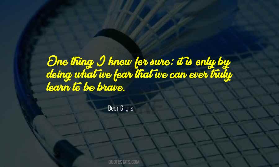 One Sure Thing Quotes #389319