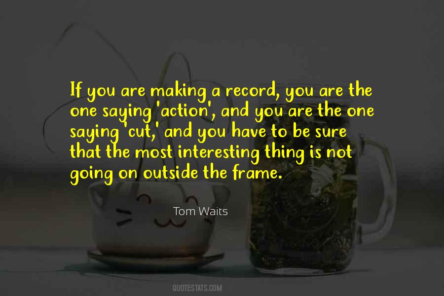 One Sure Thing Quotes #790611