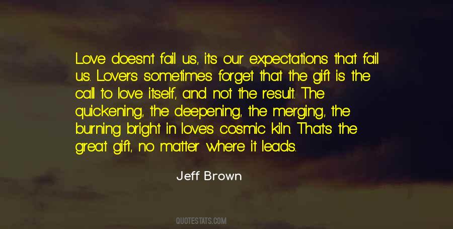 Quotes About Not Expectations #150717