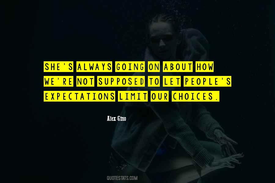 Quotes About Not Expectations #157289