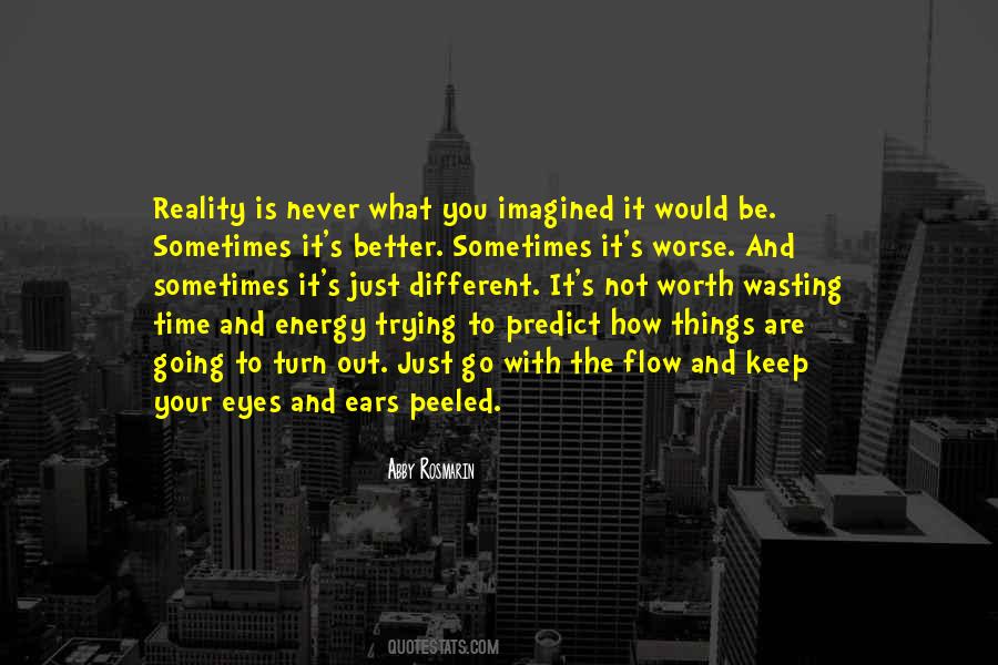 Quotes About Not Expectations #285507