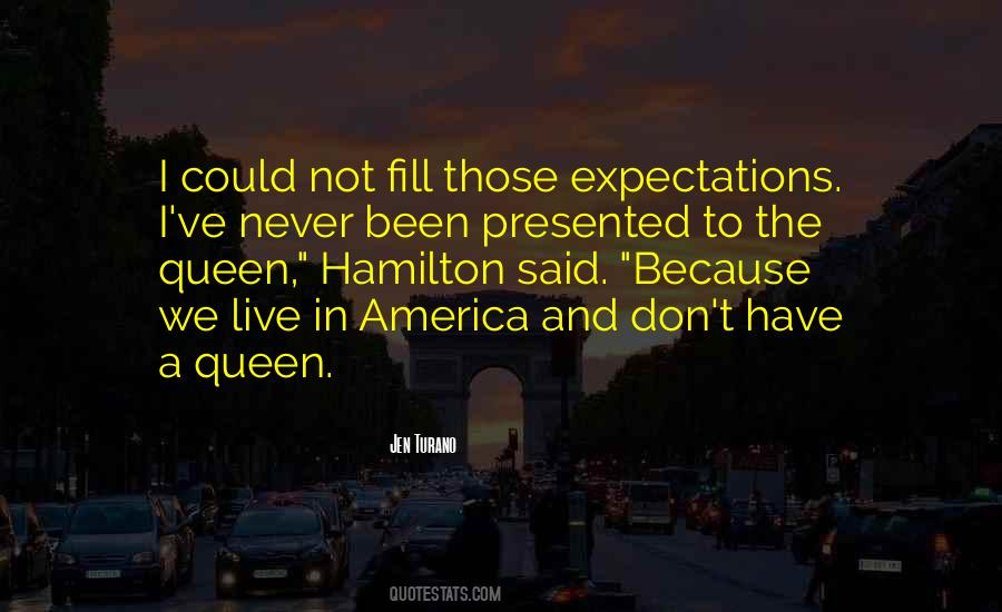Quotes About Not Expectations #296453