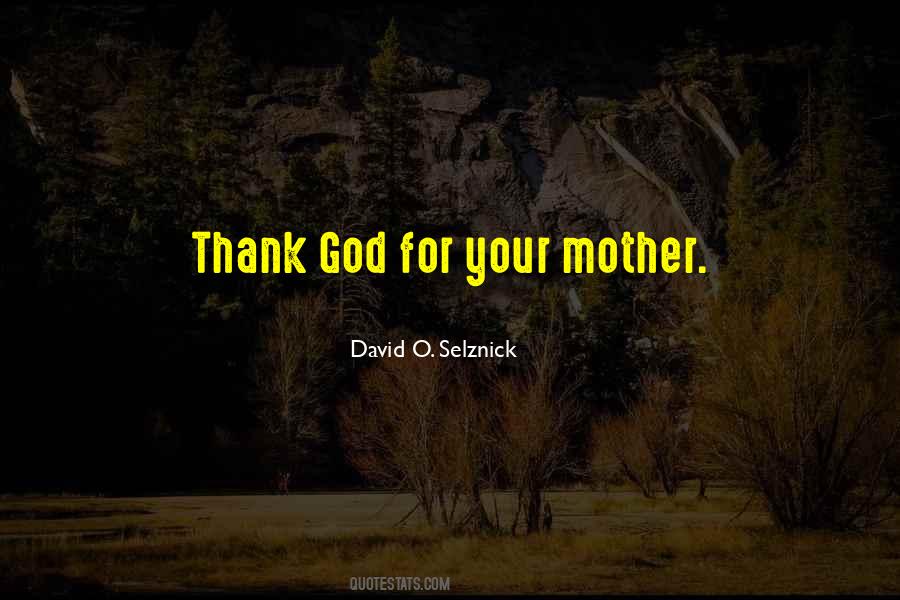 For Mother Quotes #8659