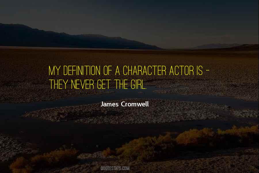 Character Definition Quotes #1250095