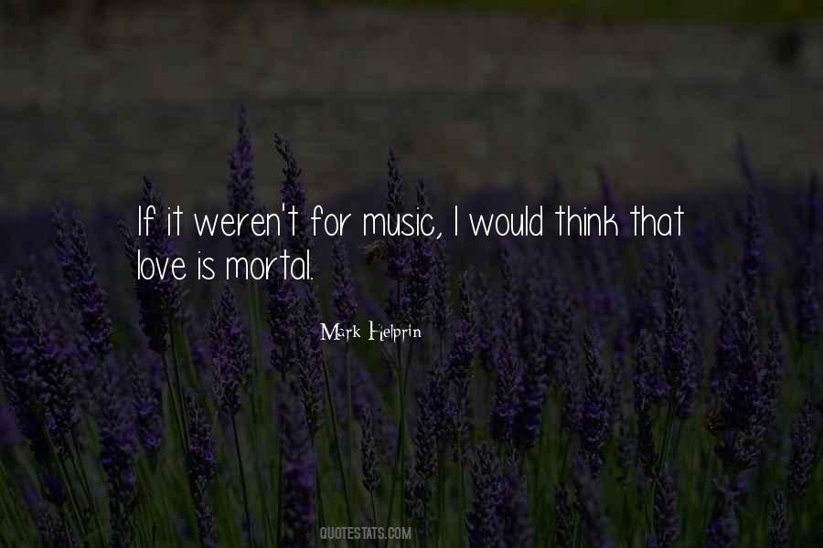 For Music Quotes #1828429