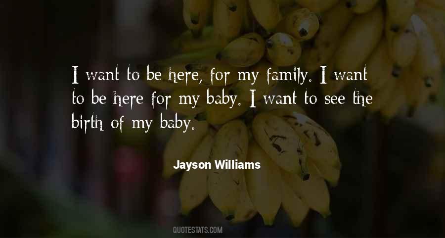 For My Baby Quotes #1549314