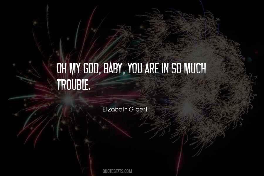 For My Baby Quotes #29680