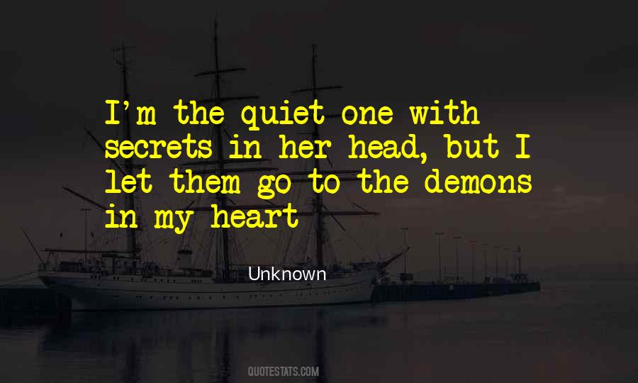 The Quiet One Quotes #1122578