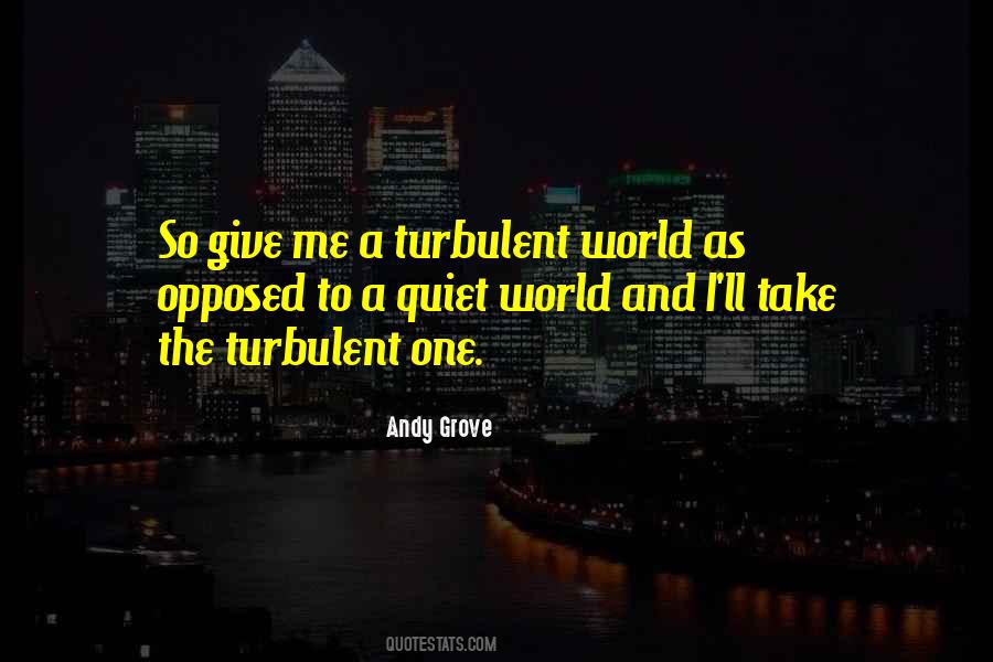 The Quiet One Quotes #1580686