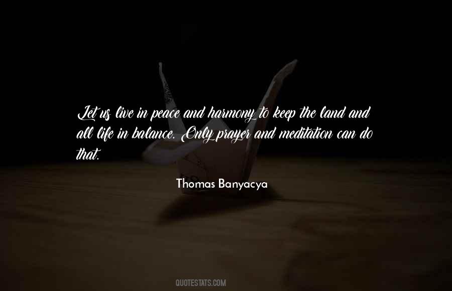 Quotes About Harmony And Balance #1472270