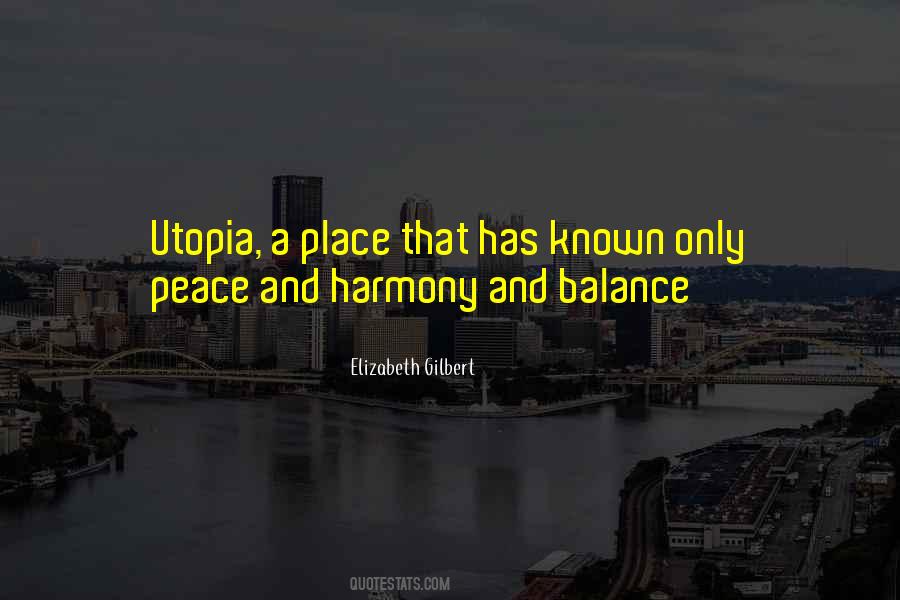 Quotes About Harmony And Balance #715527