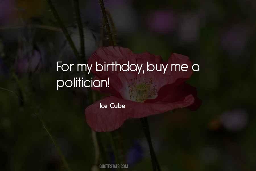 For My Birthday Quotes #1684511