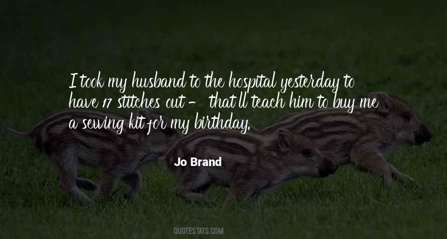 For My Birthday Quotes #1739913