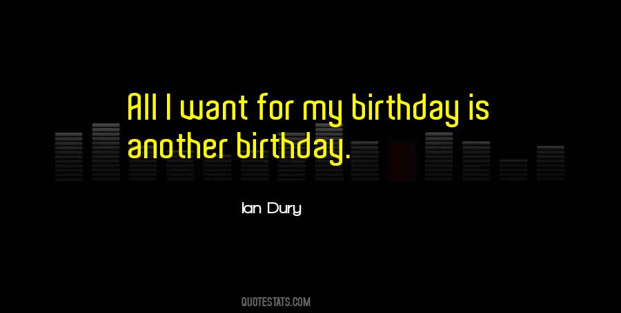 For My Birthday Quotes #525812