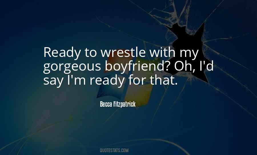 For My Boyfriend Quotes #967861