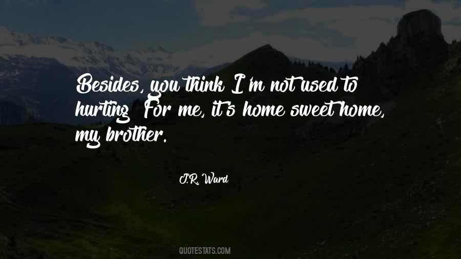 For My Brother Quotes #114477