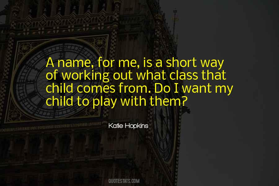 For My Child Quotes #10895